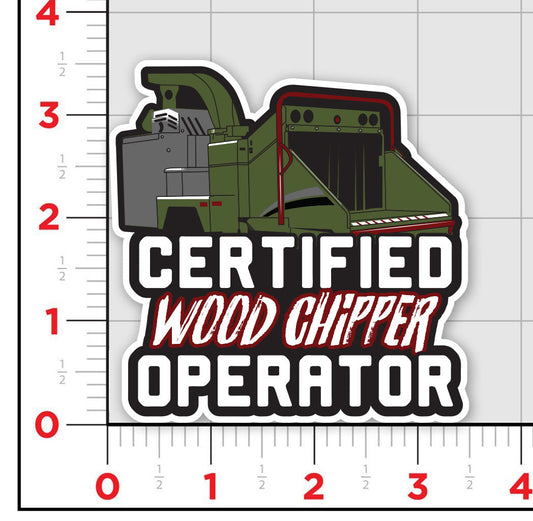 Wood Chipper Operator Sticker