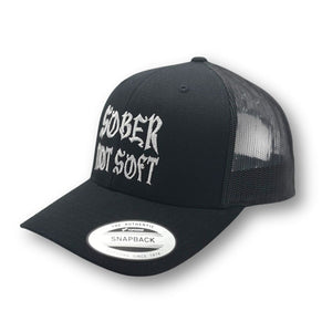 Sober Not Soft Hat