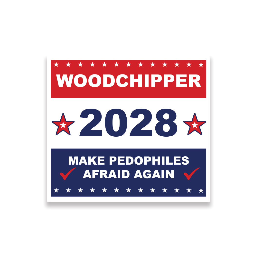 Woodchipper 2028 Sticker