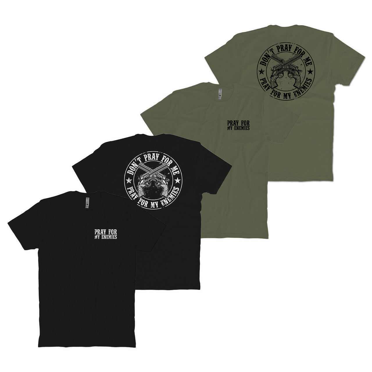 Pray For My Enemies T-Shirt